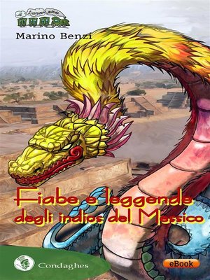 cover image of Fiabe e leggende degli indios del Messico